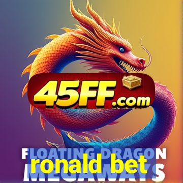 ronald bet